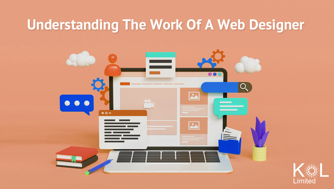 Web Designer Work Example Understanding The Work Of A Web Designer - KOL Limited