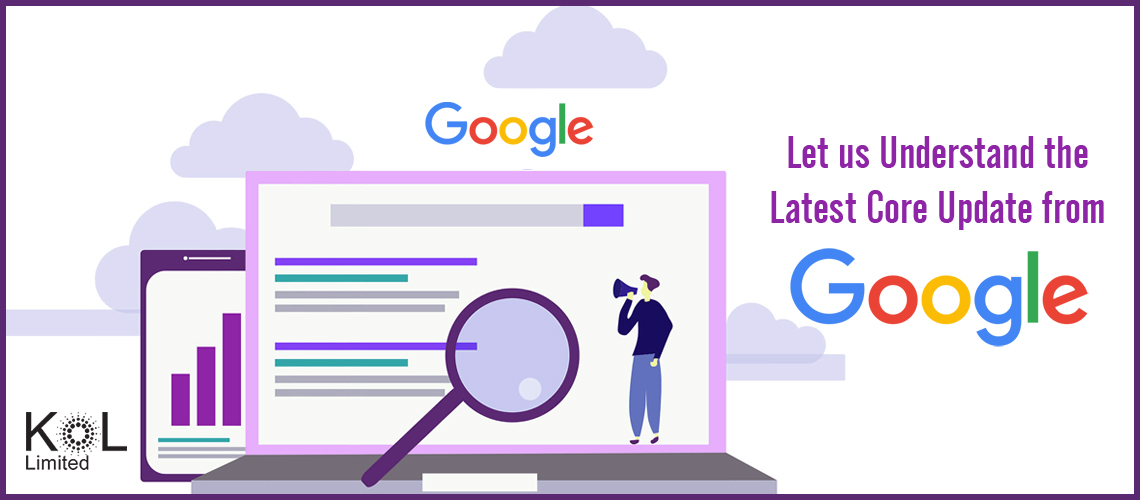 Let us Understand the Latest Core Update from Google